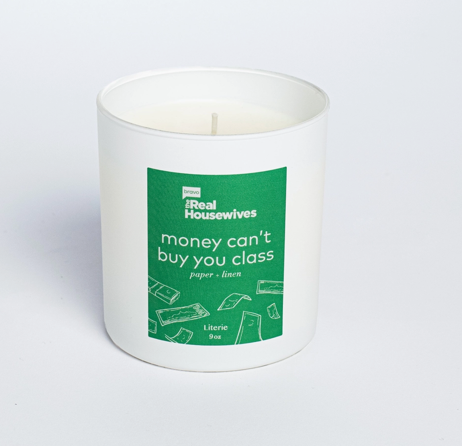 Bravo's the Real Housewives - Money Can't Buy You Class Candle